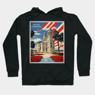 Poitou Charentes France Vintage Poster Tourism Hoodie